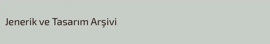 Jenerik ve Tasarım Arşivi
